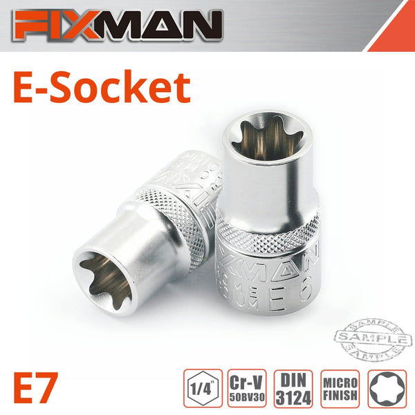 FIXMAN 1/4' DRIVE E-SOCKET 6 POINT E7 - Power Tool Traders