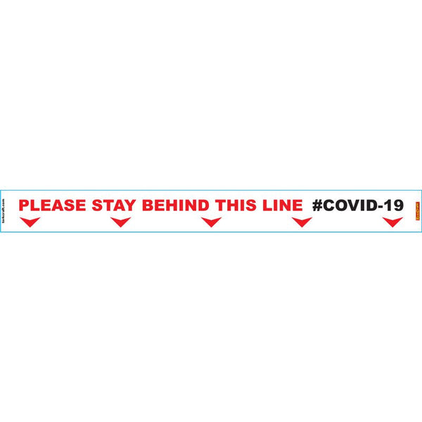 WHITE  STAY BEHIND LINE - 800MM X 80MM SOCIAL DISTANCING STRIPS